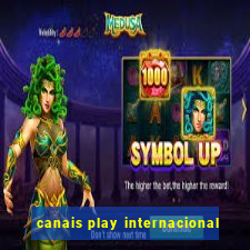 canais play internacional